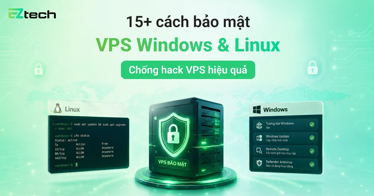 15+ cách bảo mật VPS Windows & Linux, Chống hack VPS hiệu quả 3 thumbnail 15+ cách bảo mật vps chống hack hiệu quả
