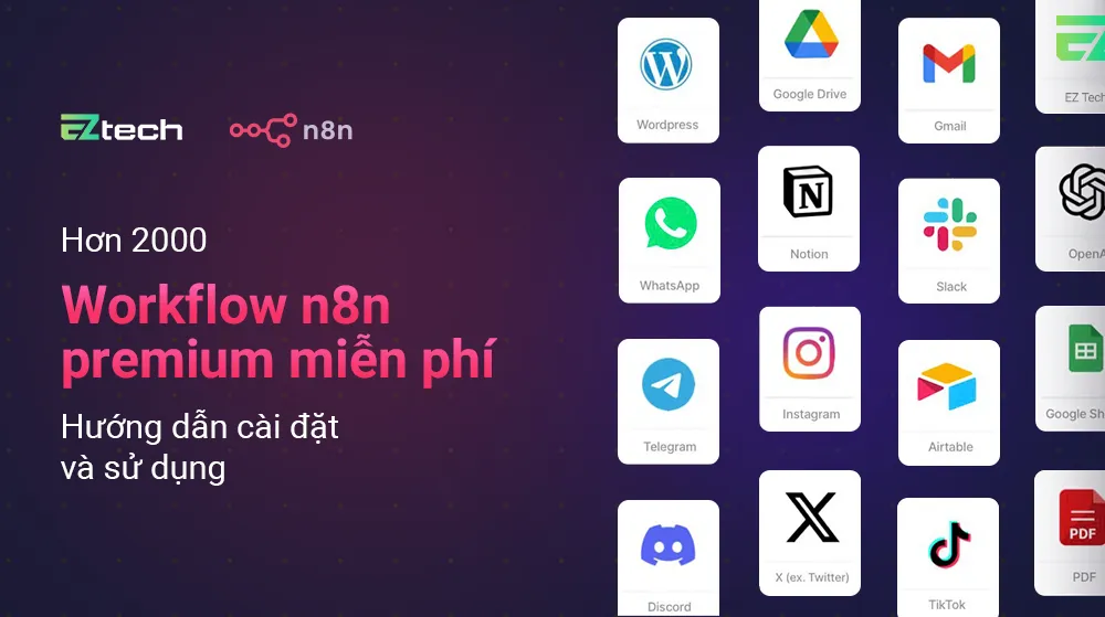 Hơn 2000 workflow n8n premium miễn phí - Hướng dẫn cài đặt và sử dụng 3 workflow n8n 1